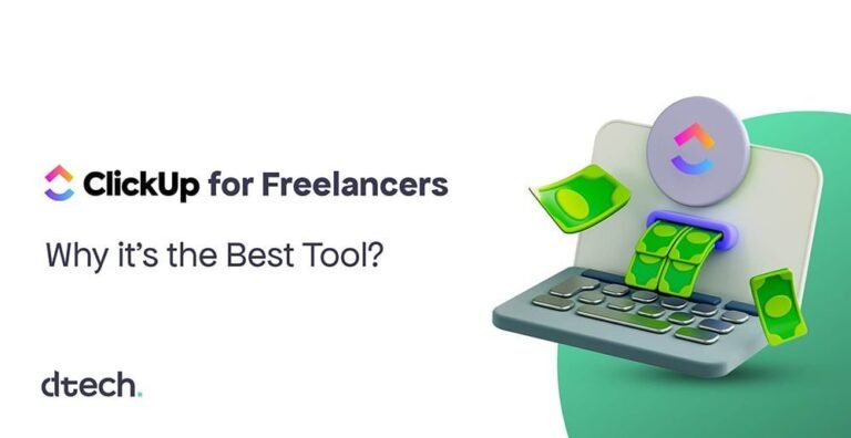ClickUp for Freelancers: Why It’s the Best Tool