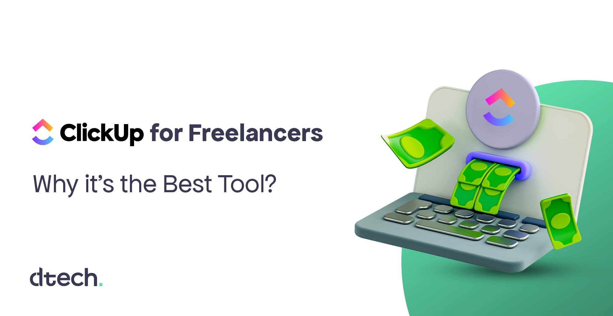 ClickUp For Freelancers blog featured image