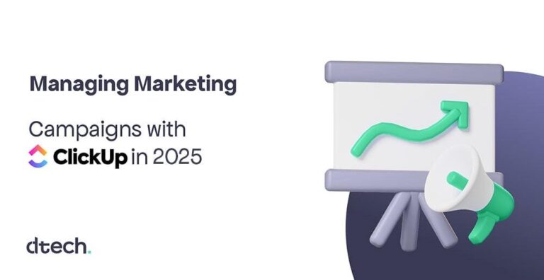 Managing Marketing Campaigns with ClickUp in 2025