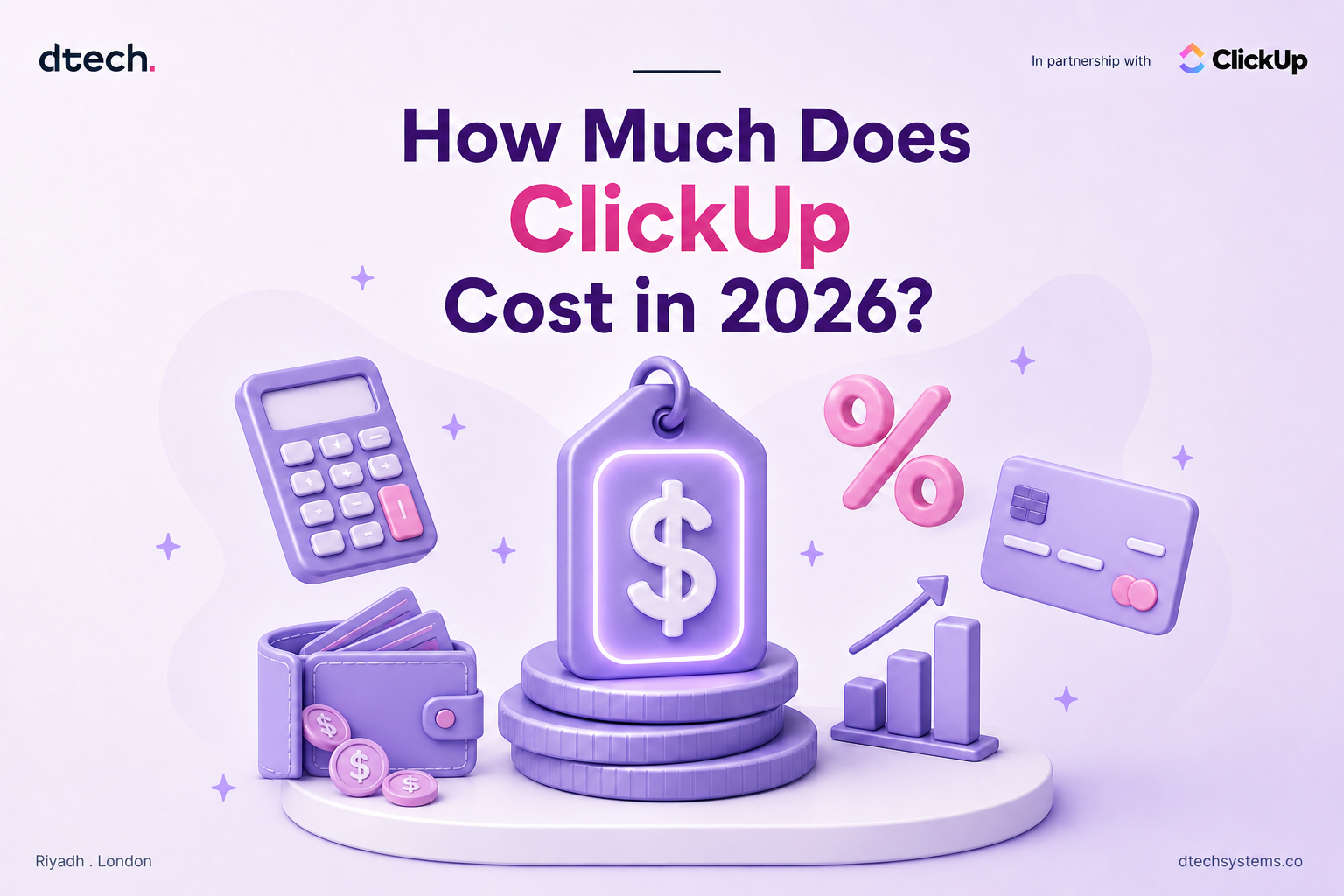 ClickUp cost in 2026 pricing breakdown
